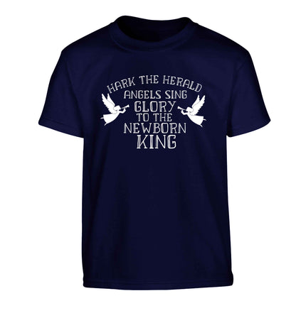 Hark the herold angels sing glory to the newborn king Children's navy Tshirt 12-13 Years