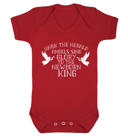 Hark the herold angels sing glory to the newborn king Baby Vest red 18-24 months