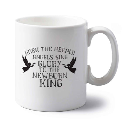 Hark the herold angels sing glory to the newborn king left handed white ceramic mug 