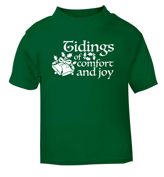 Tidings of comfort and joy green Baby Toddler Tshirt 2 Years