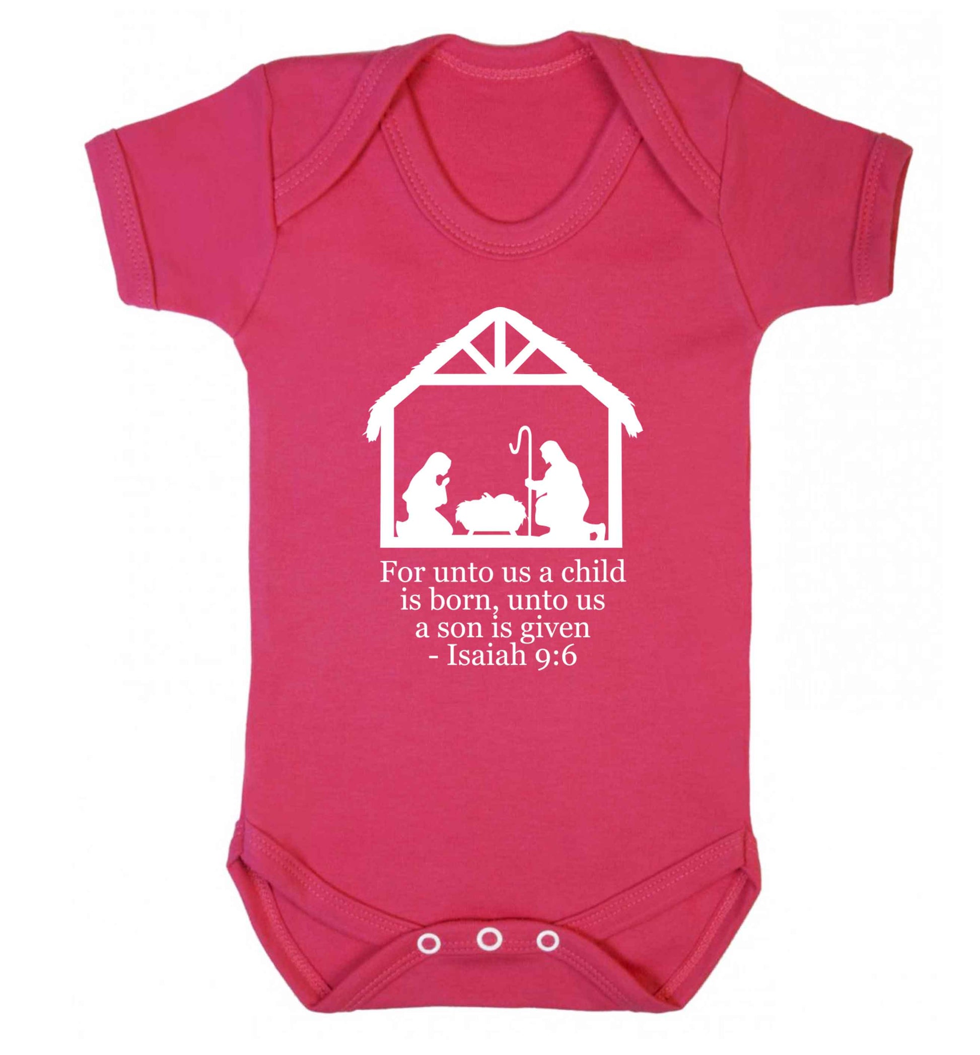 For unto us a child is born, unto us a child is given - isaiah 9:6 Baby Vest dark pink 18-24 months