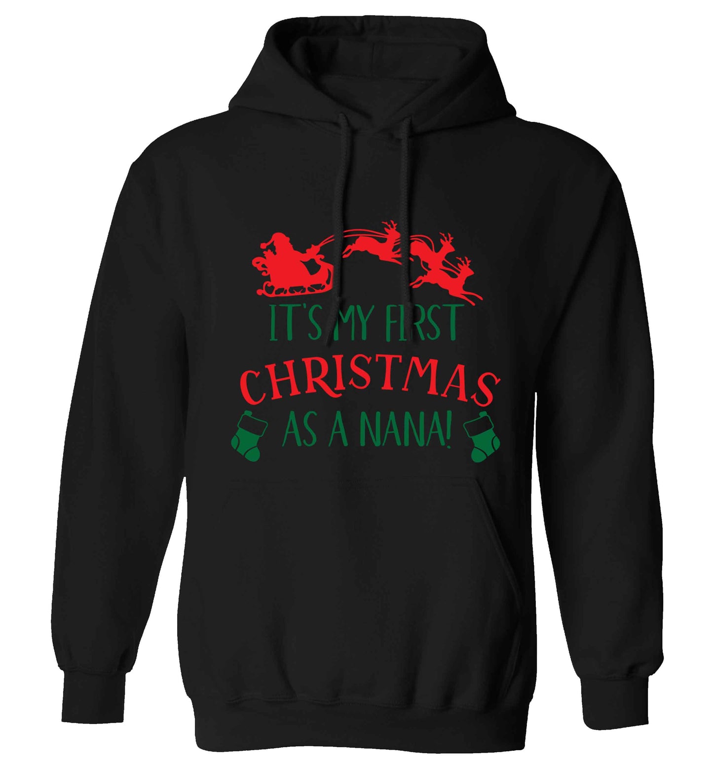It's my first Christmas as a nana adults unisex black hoodie 2XL
