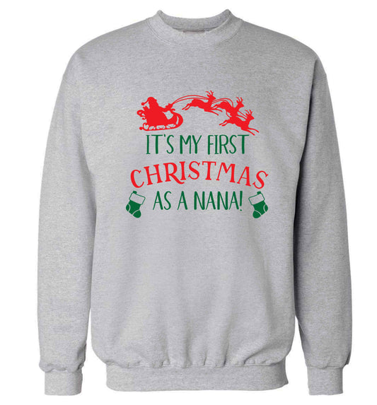 It's my first Christmas as a nana Adult's unisex grey Sweater 2XL