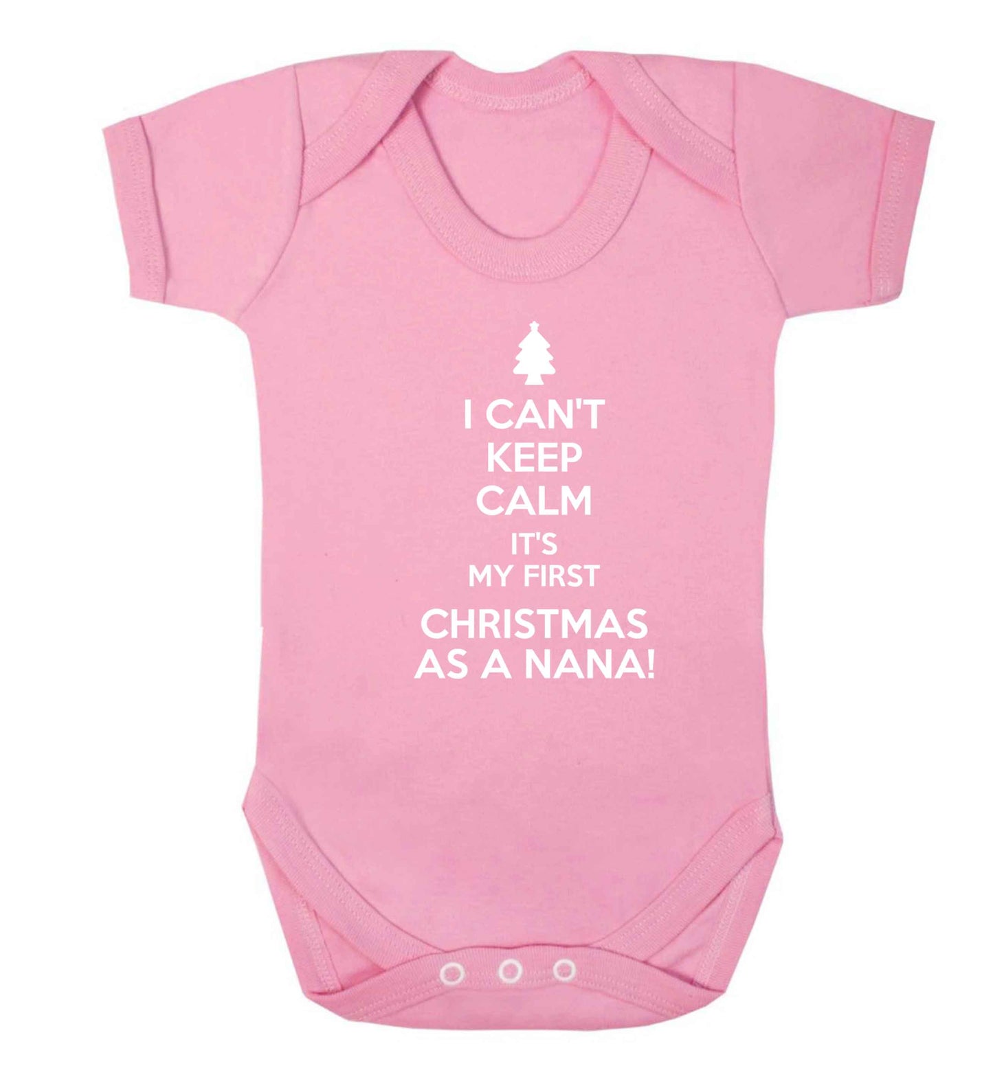 I can't keep calm it's my first Christmas as a nana! Baby Vest pale pink 18-24 months