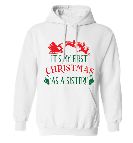 It's my first Christmas as a sister! adults unisex white hoodie 2XL