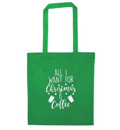 All I want for Christmas is coffee green tote bag