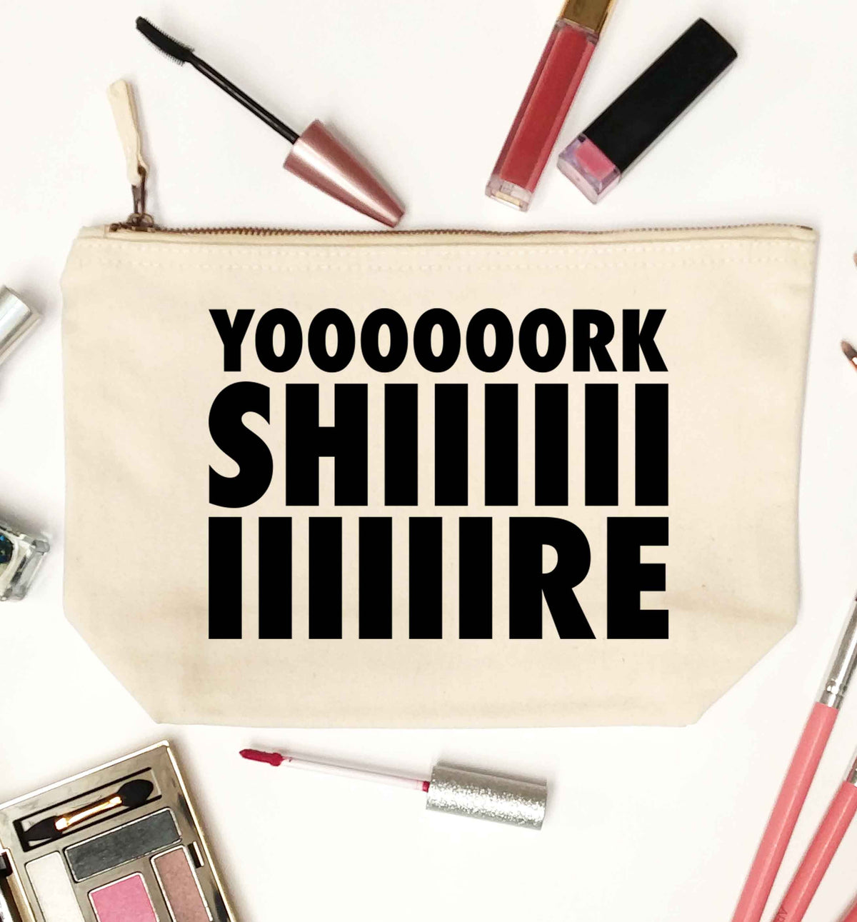 Yoooorkshiiiiire natural makeup bag