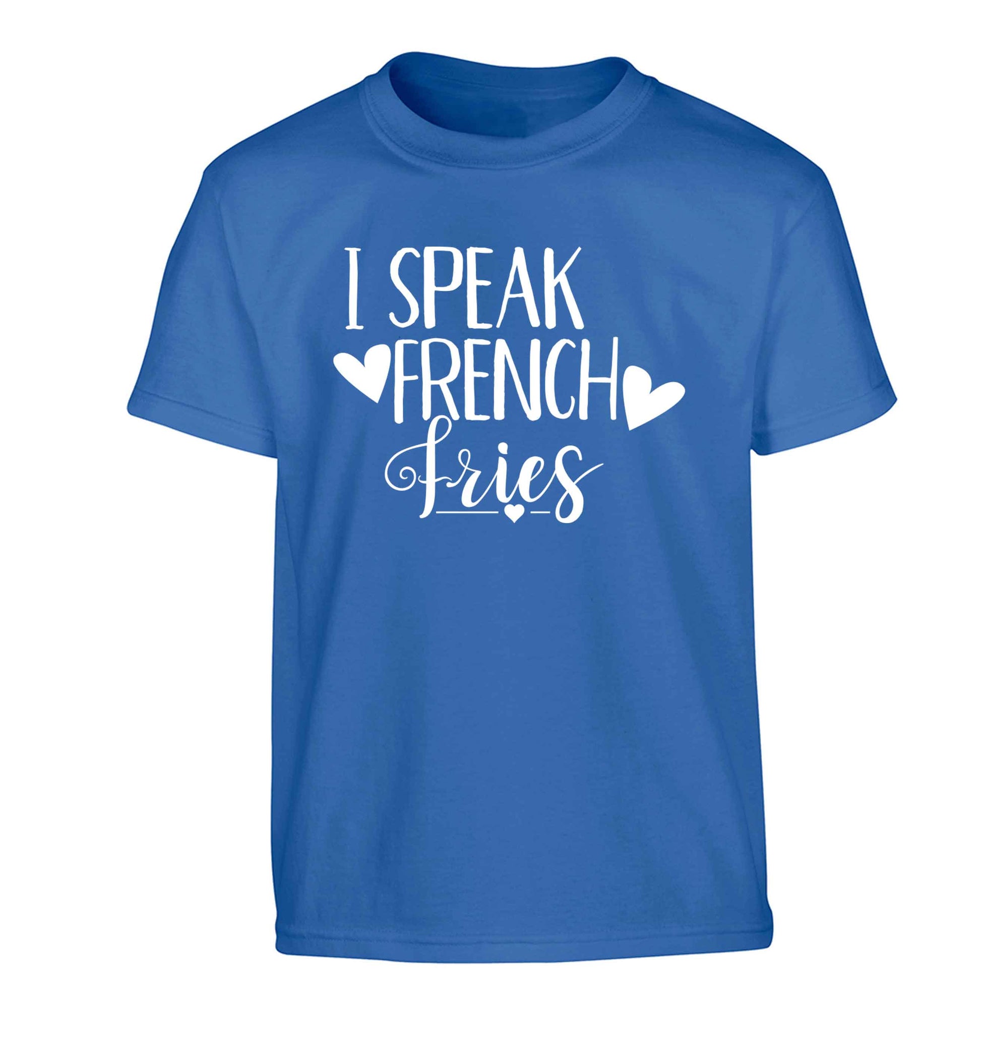 I speak French fries Children's blue Tshirt 12-13 Years