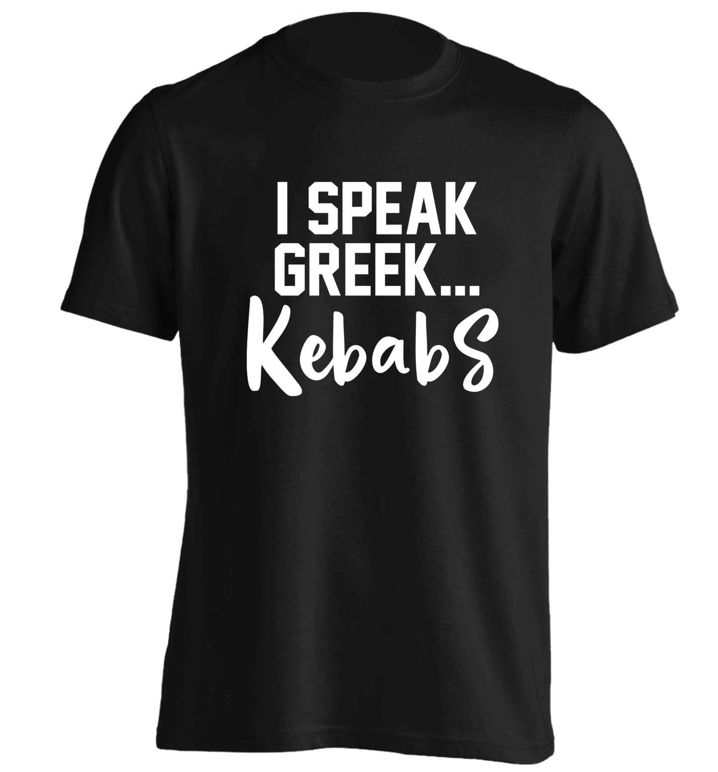 I speak Greek...kebabs adults unisex black Tshirt 2XL