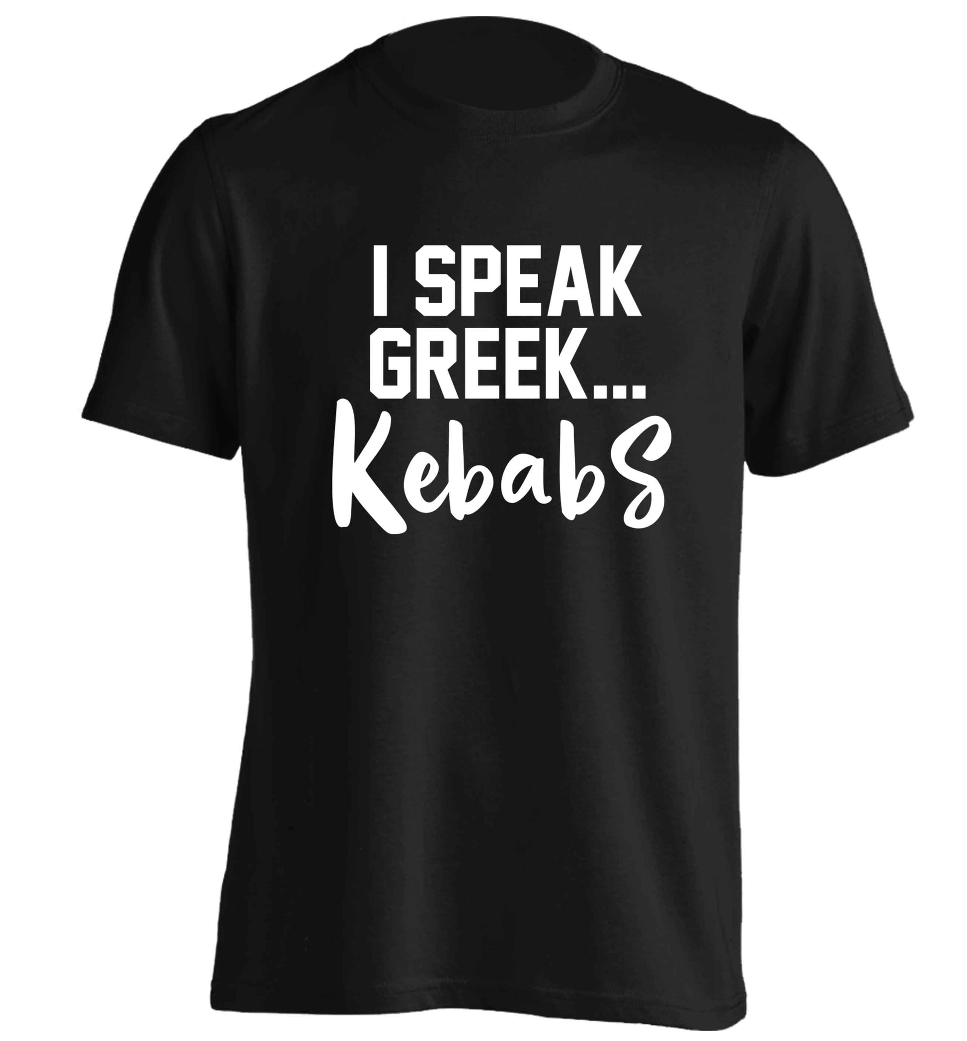 I speak Greek...kebabs adults unisex black Tshirt 2XL