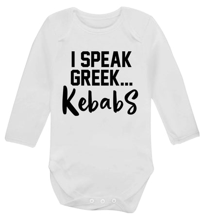 I speak Greek...kebabs Baby Vest long sleeved white 6-12 months