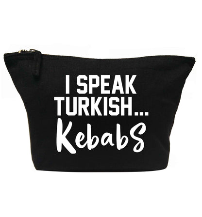 I speak Turkish...kebabs | makeup / wash bag
