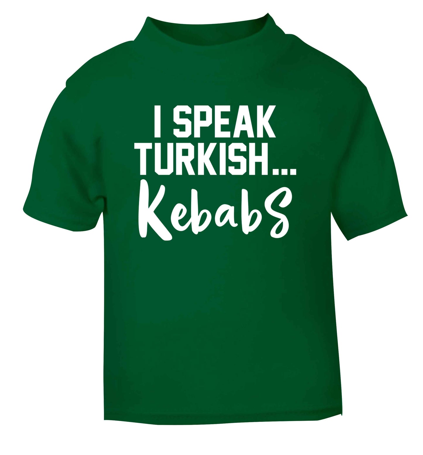 I speak Turkish...kebabs green Baby Toddler Tshirt 2 Years
