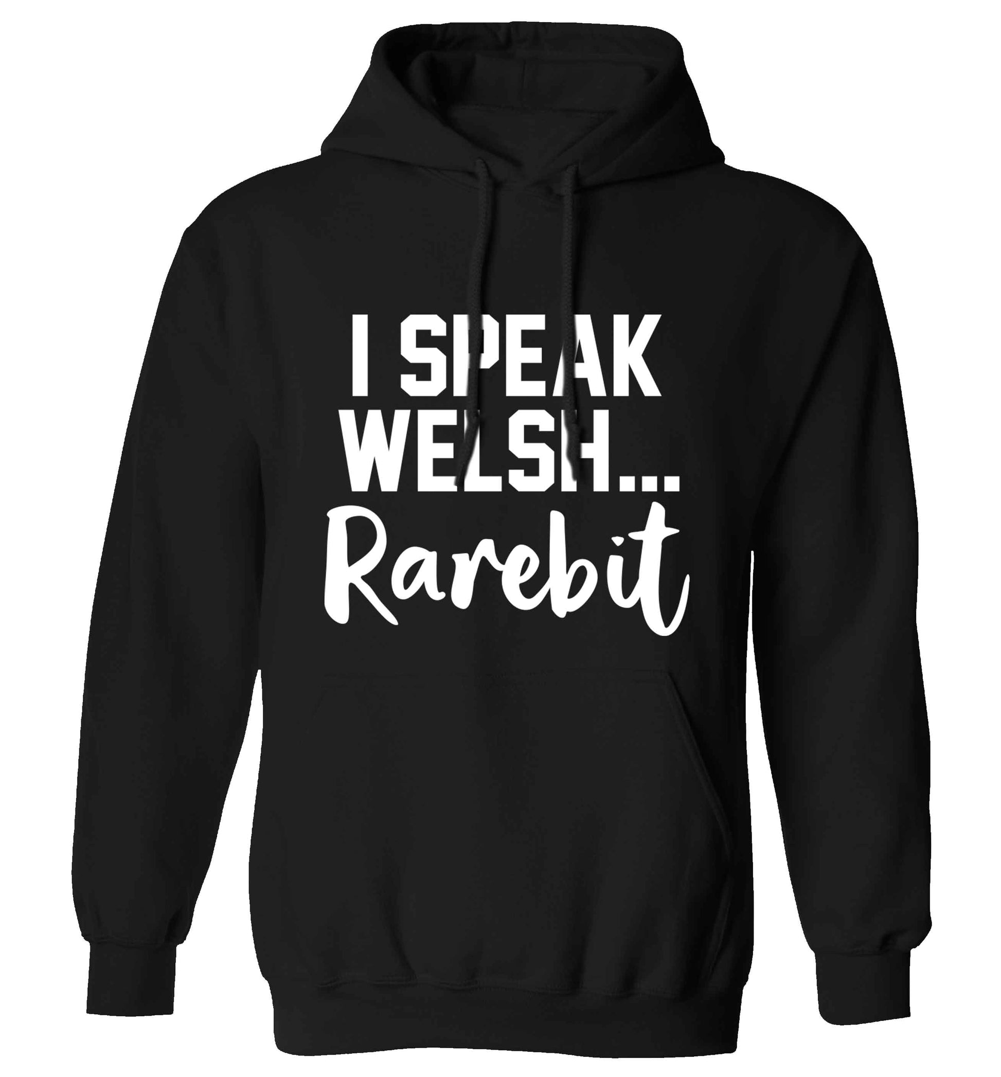 I speak Welsh...rarebit adults unisex black hoodie 2XL