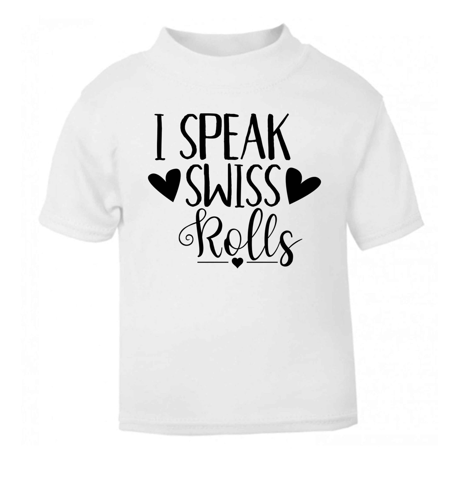 I speak swiss..rolls white Baby Toddler Tshirt 2 Years