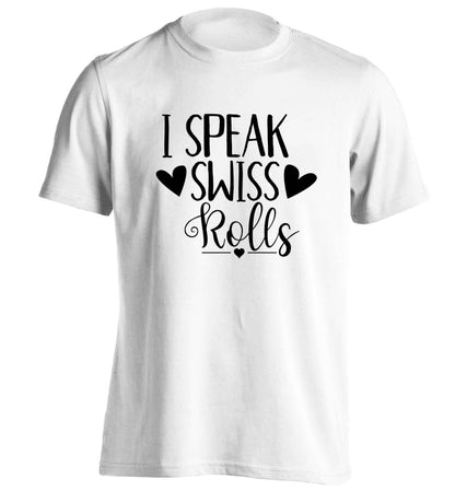I speak swiss..rolls adults unisex white Tshirt 2XL