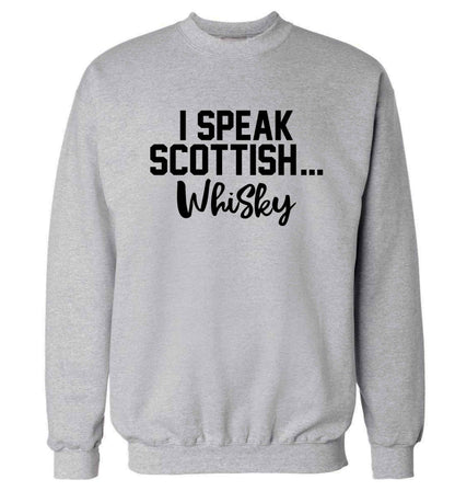 I speak scottish...whisky Adult's unisex grey Sweater 2XL