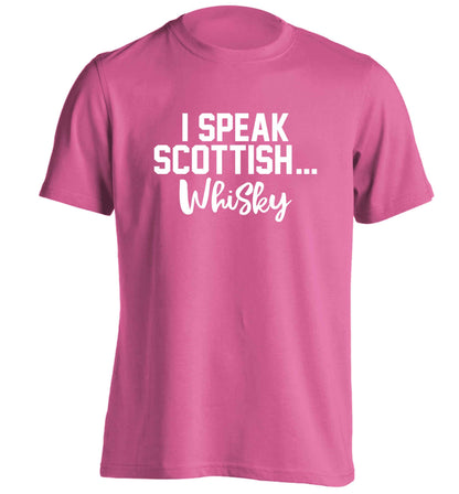 I speak scottish...whisky adults unisex pink Tshirt 2XL
