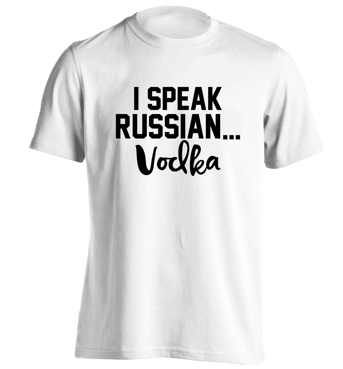I speak russian...vodka adults unisex white Tshirt 2XL