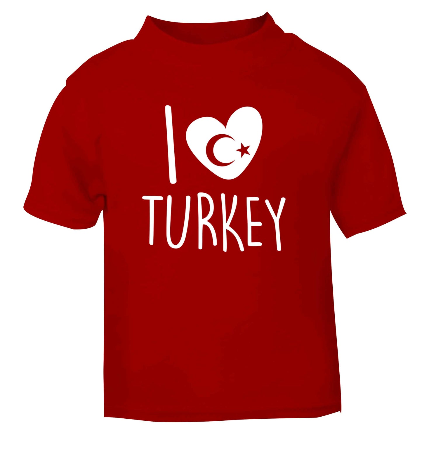 I love Turkey red Baby Toddler Tshirt 2 Years