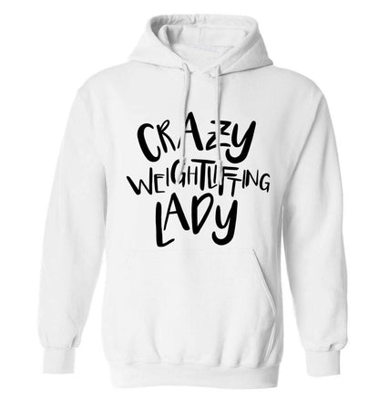 Crazy weightlifting lady adults unisex white hoodie 2XL
