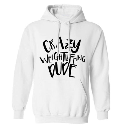 Crazy weightlifting dude adults unisex white hoodie 2XL