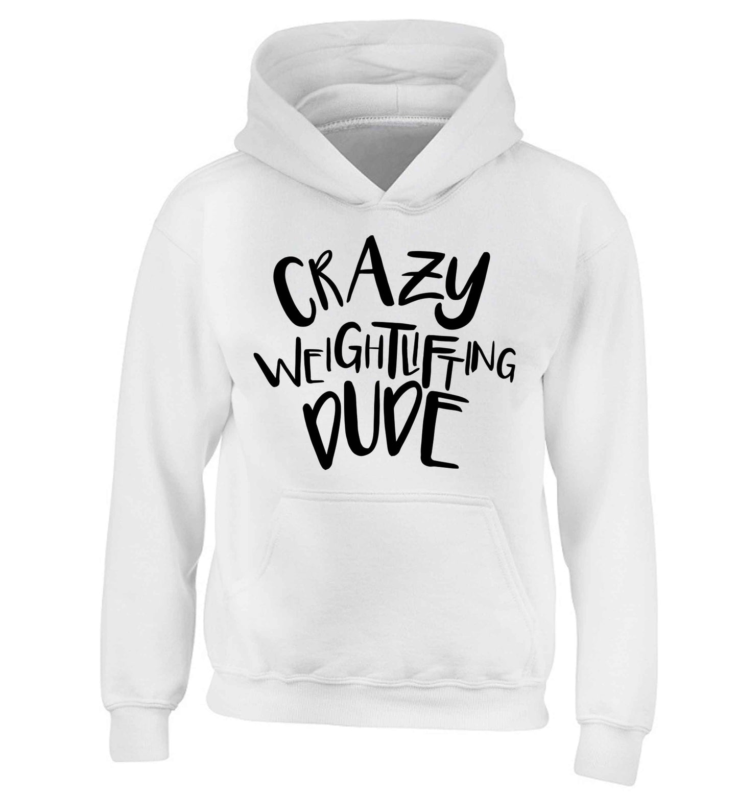 Crazy weightlifting dude children's white hoodie 12-13 Years