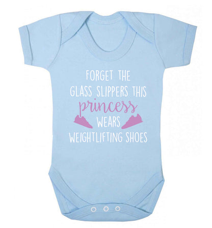 Forget the glass slippers this princess wears weightlifting shoes Baby Vest pale blue 18-24 months
