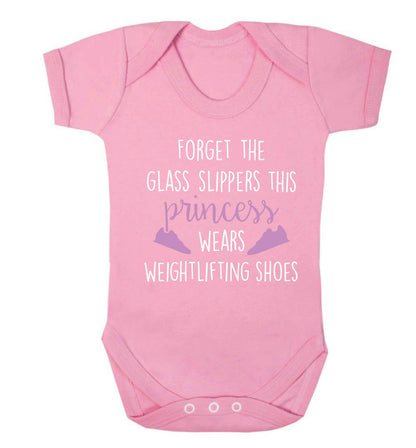 Forget the glass slippers this princess wears weightlifting shoes Baby Vest pale pink 18-24 months
