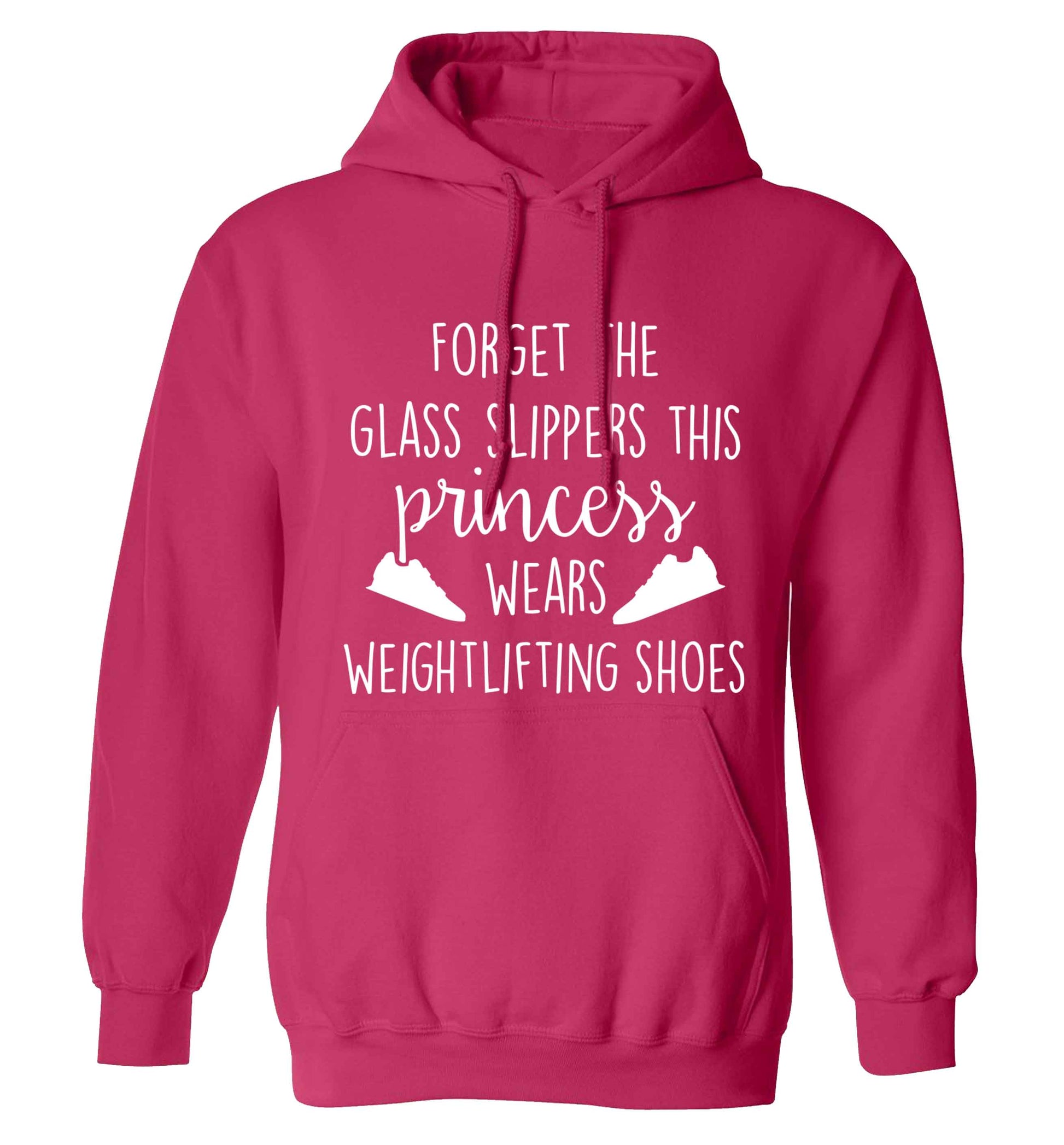 Forget the glass slippers this princess wears weightlifting shoes adults unisex pink hoodie 2XL