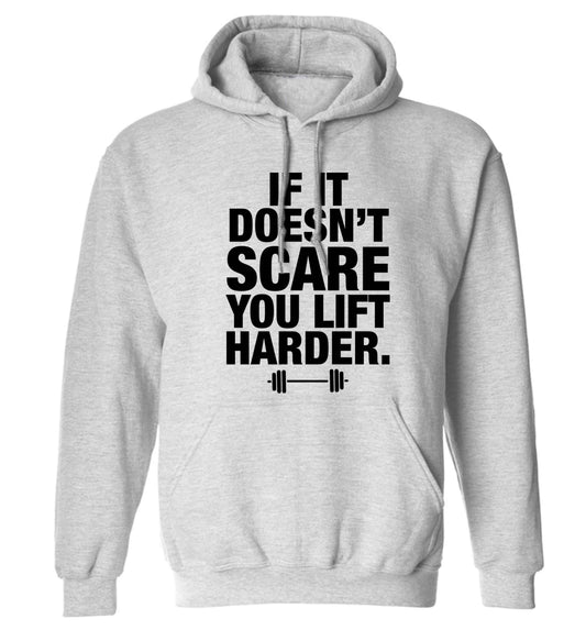 If it doesnt' scare you lift harder adults unisex grey hoodie 2XL