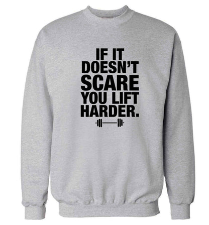 If it doesnt' scare you lift harder Adult's unisex grey Sweater 2XL