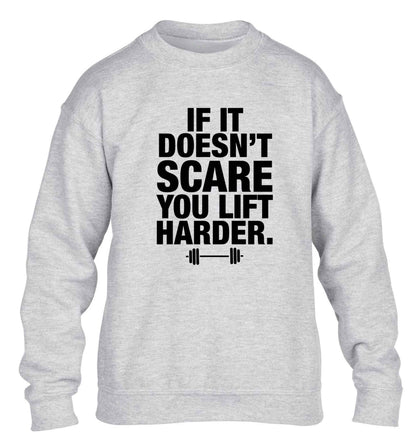 If it doesnt' scare you lift harder children's grey sweater 12-13 Years