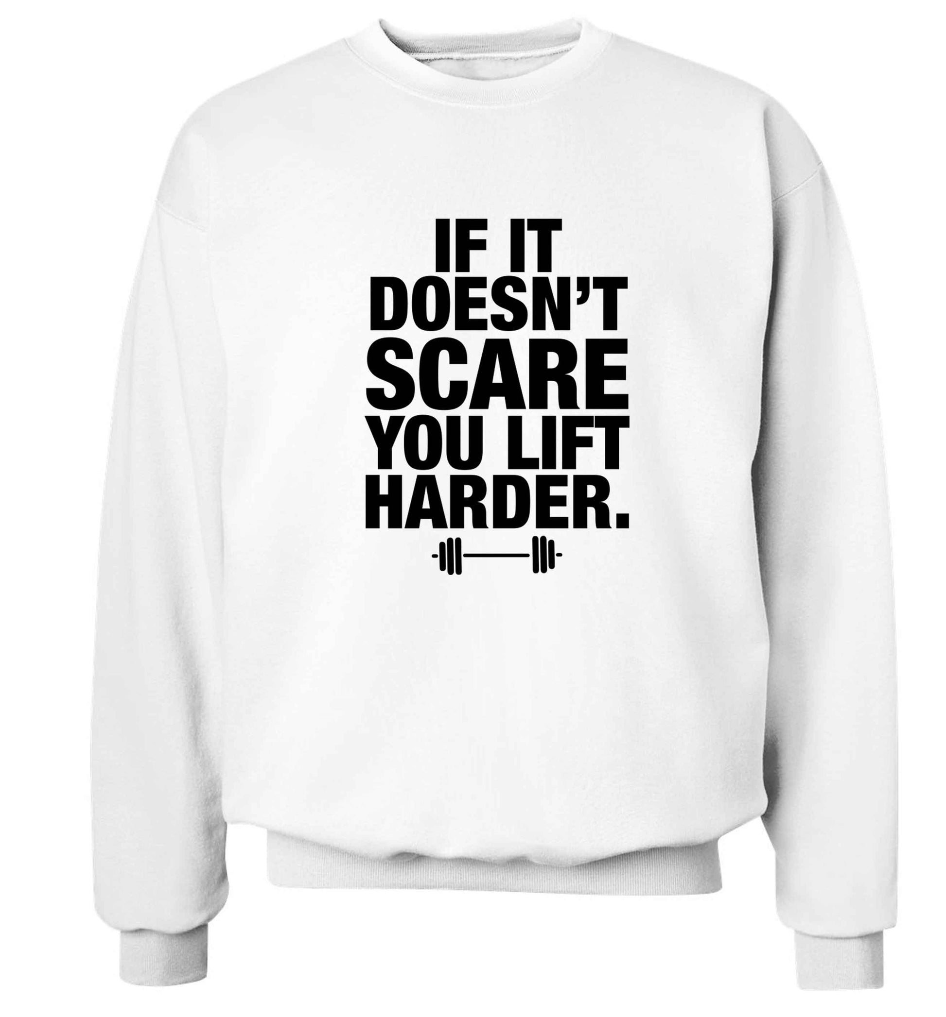 If it doesnt' scare you lift harder Adult's unisex white Sweater 2XL