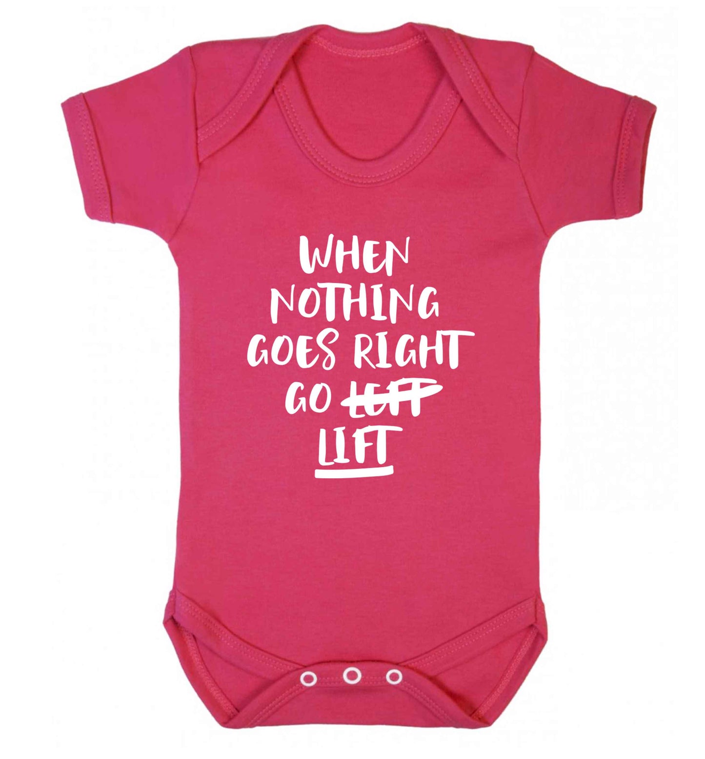 When nothing goes right go lift Baby Vest dark pink 18-24 months