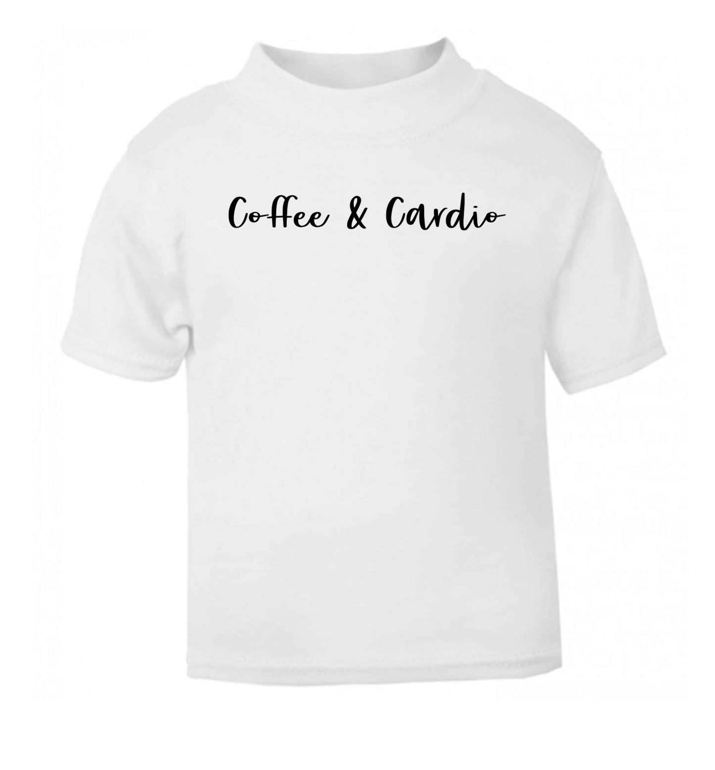 Coffee and cardio white Baby Toddler Tshirt 2 Years