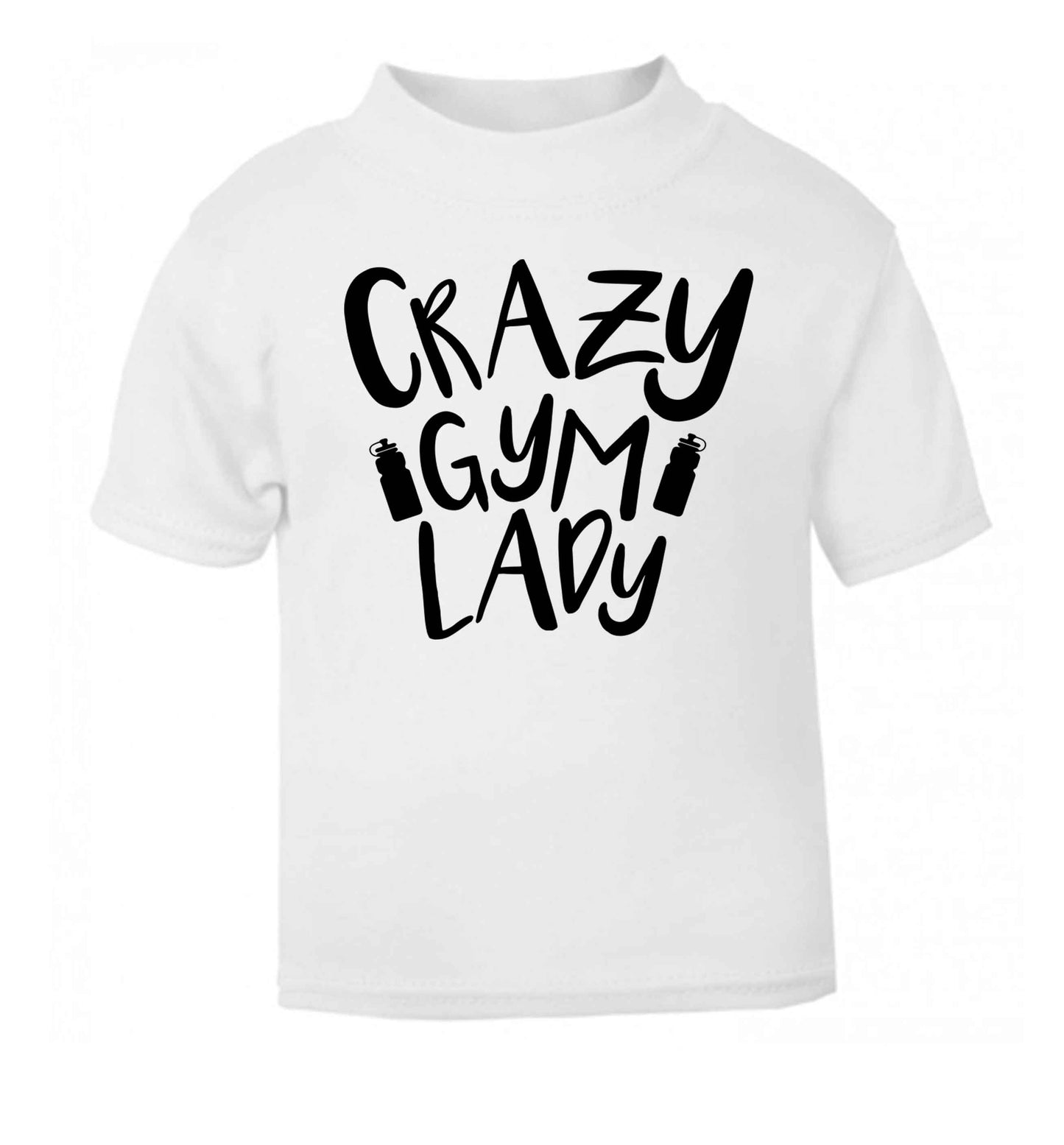 Crazy gym lady white Baby Toddler Tshirt 2 Years