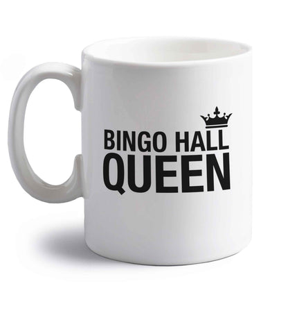 Bingo hall queen right handed white ceramic mug 