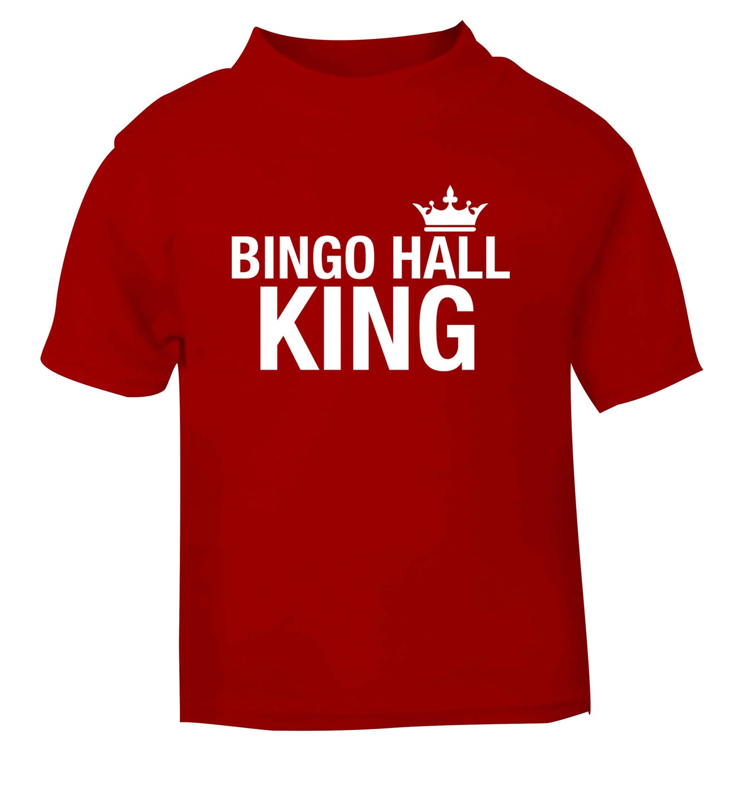 Bingo hall king red Baby Toddler Tshirt 2 Years