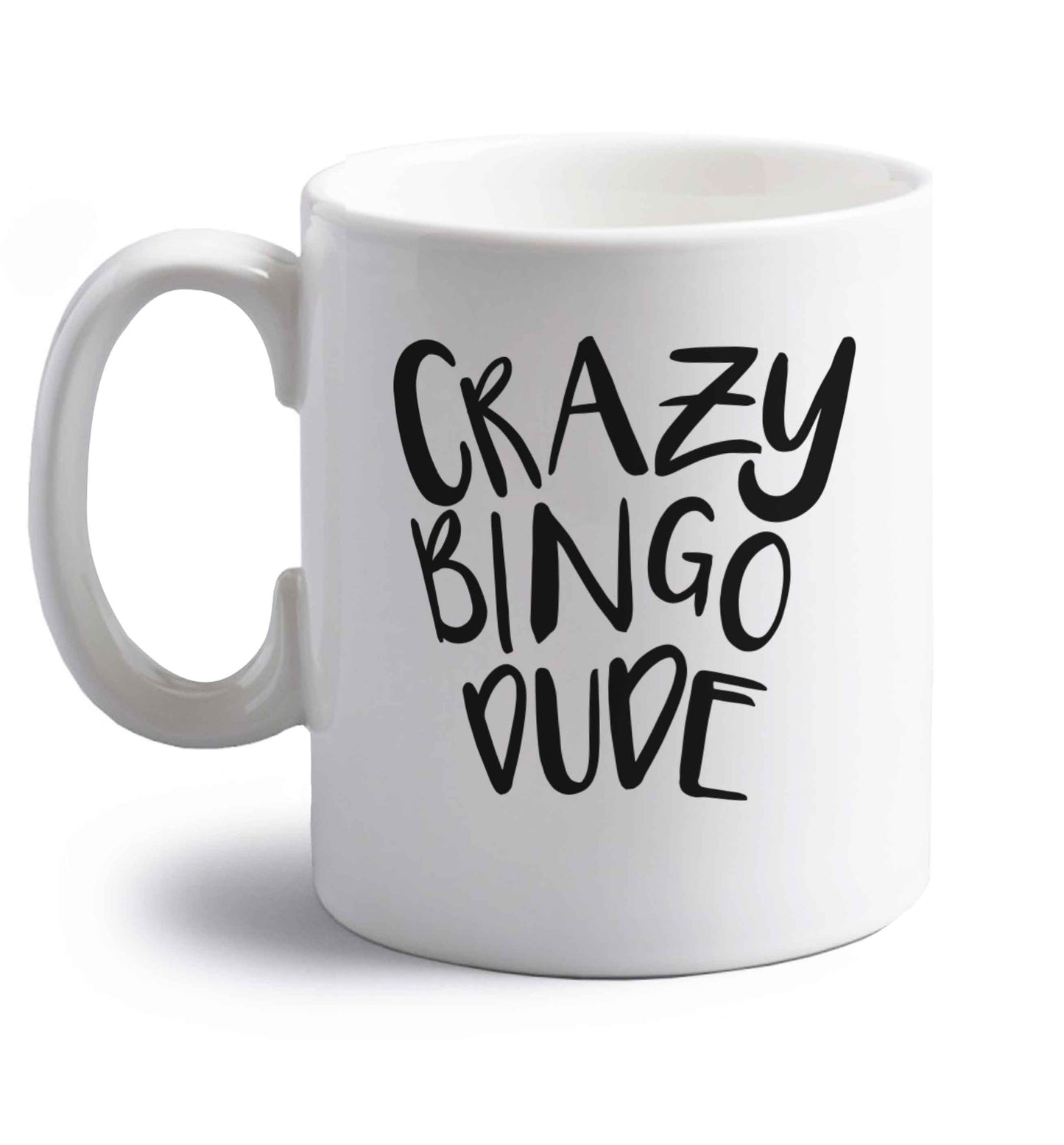 Crazy bingo dude right handed white ceramic mug 