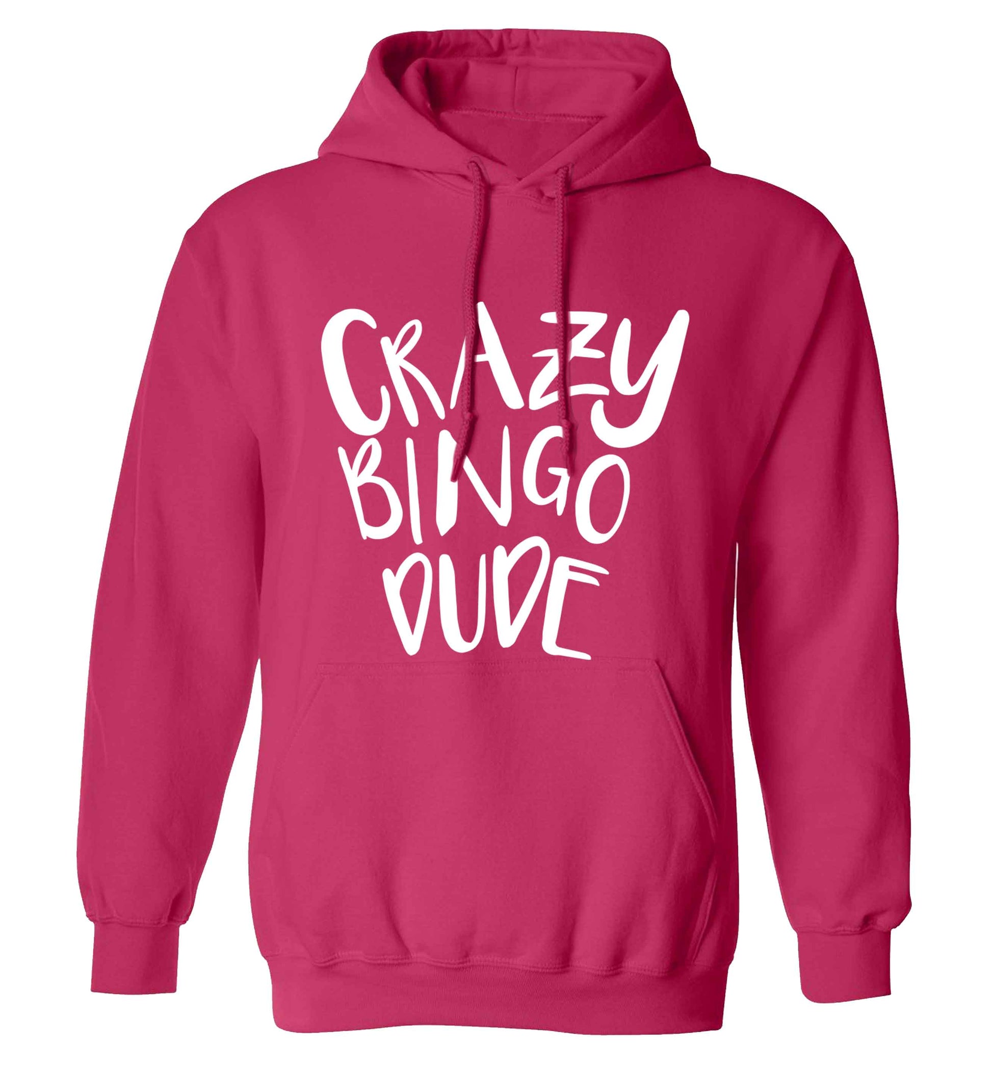 Crazy bingo dude adults unisex pink hoodie 2XL