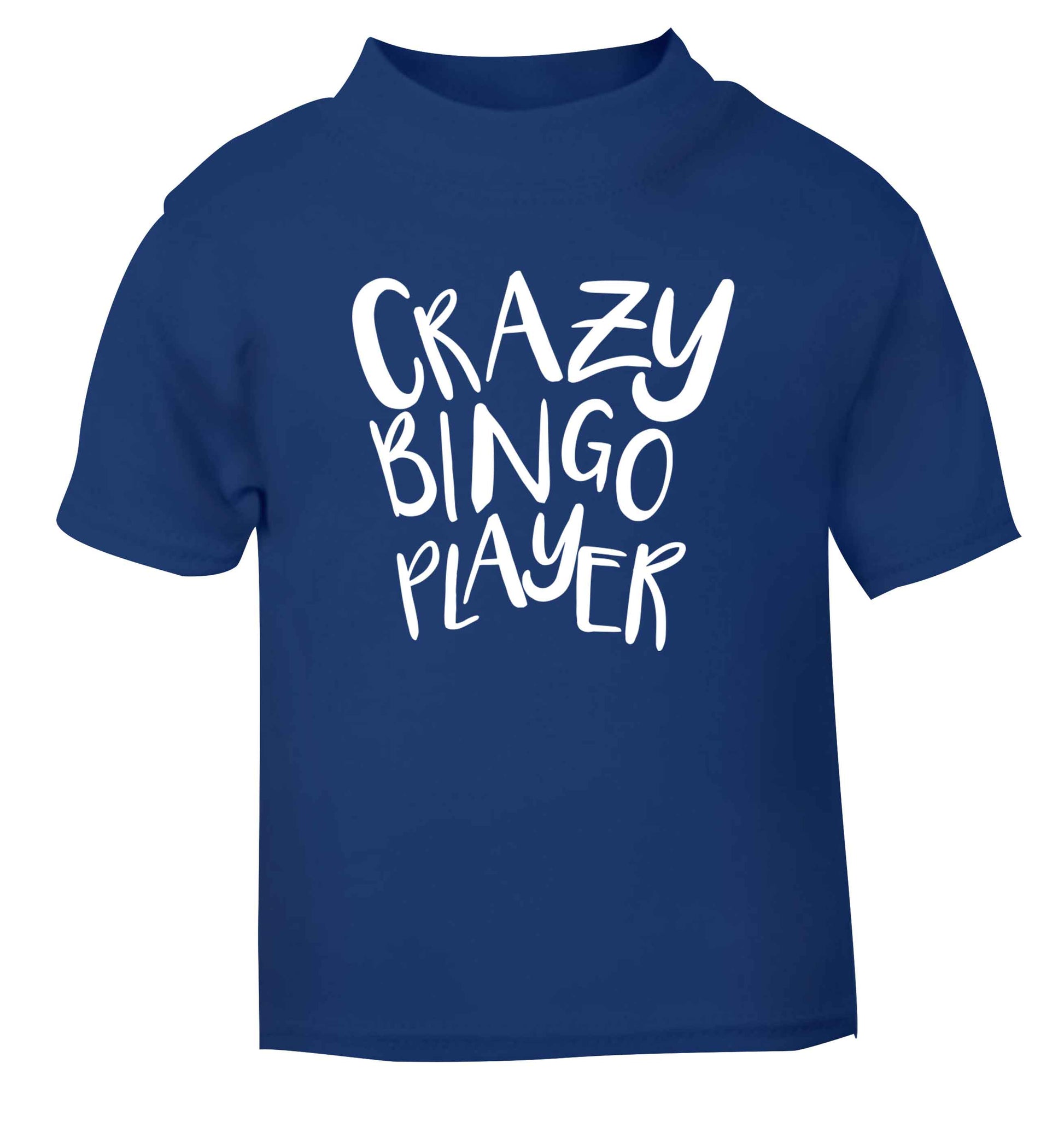 Crazy bingo player blue Baby Toddler Tshirt 2 Years