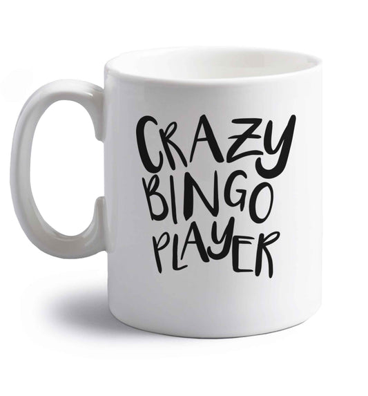 Crazy bingo player right handed white ceramic mug 
