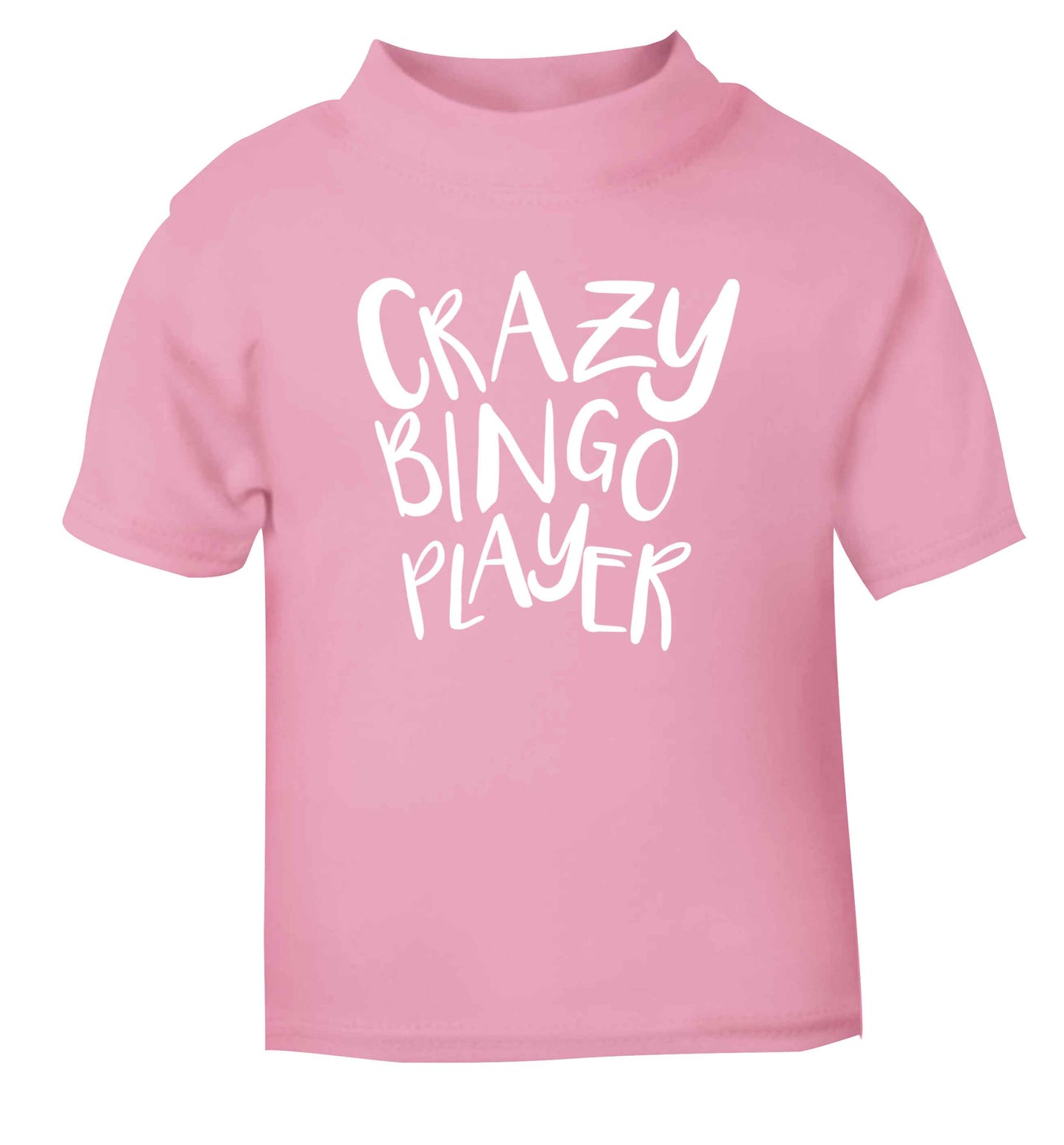 Crazy bingo player light pink Baby Toddler Tshirt 2 Years