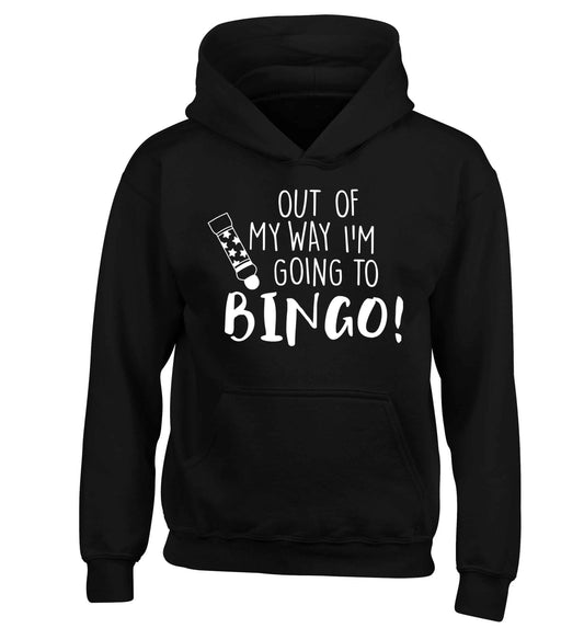 Out of my way I'm going to bingo children's black hoodie 12-13 Years