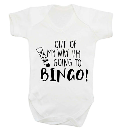 Out of my way I'm going to bingo Baby Vest white 18-24 months