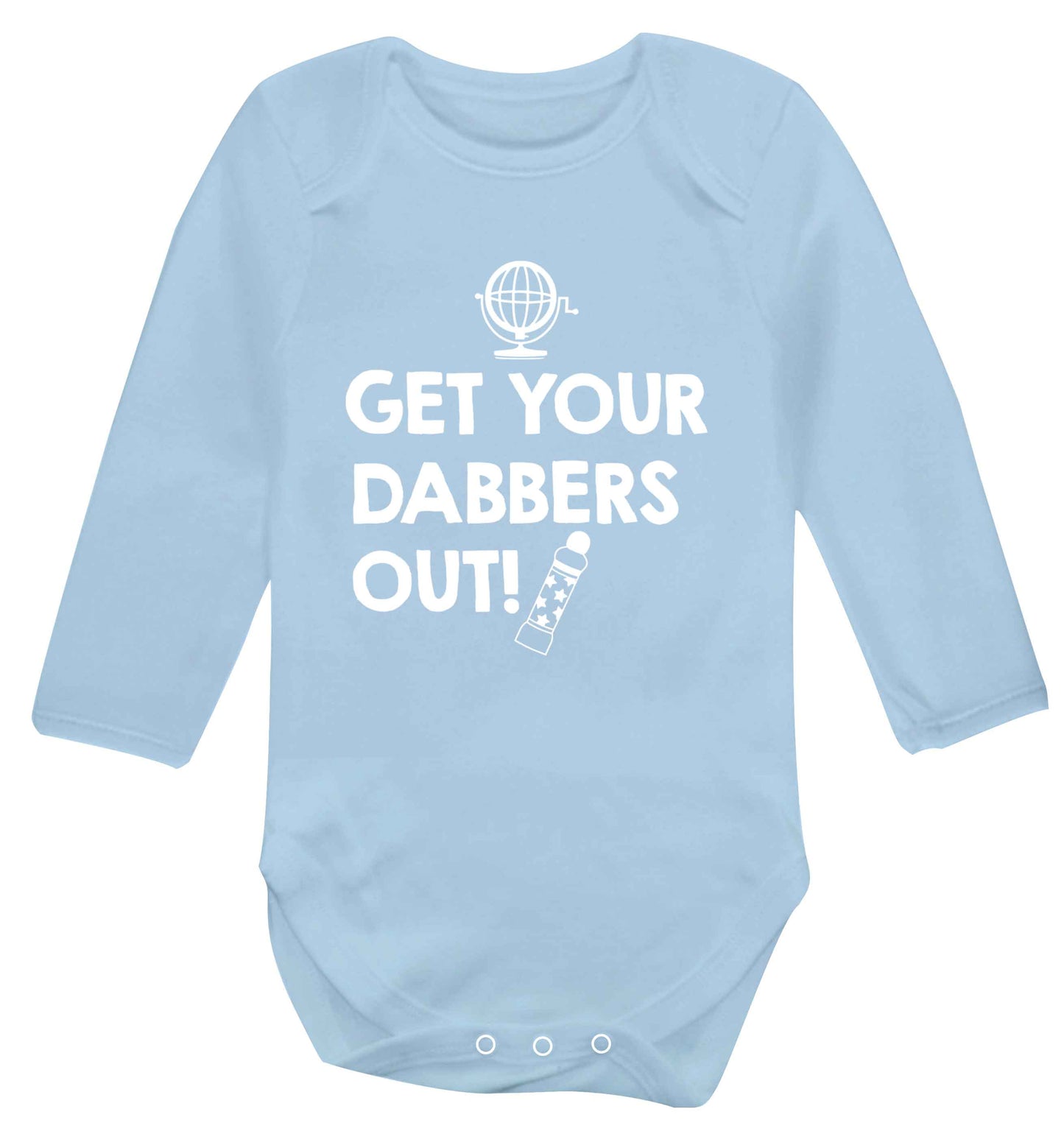Get your dabbers out Baby Vest long sleeved pale blue 6-12 months