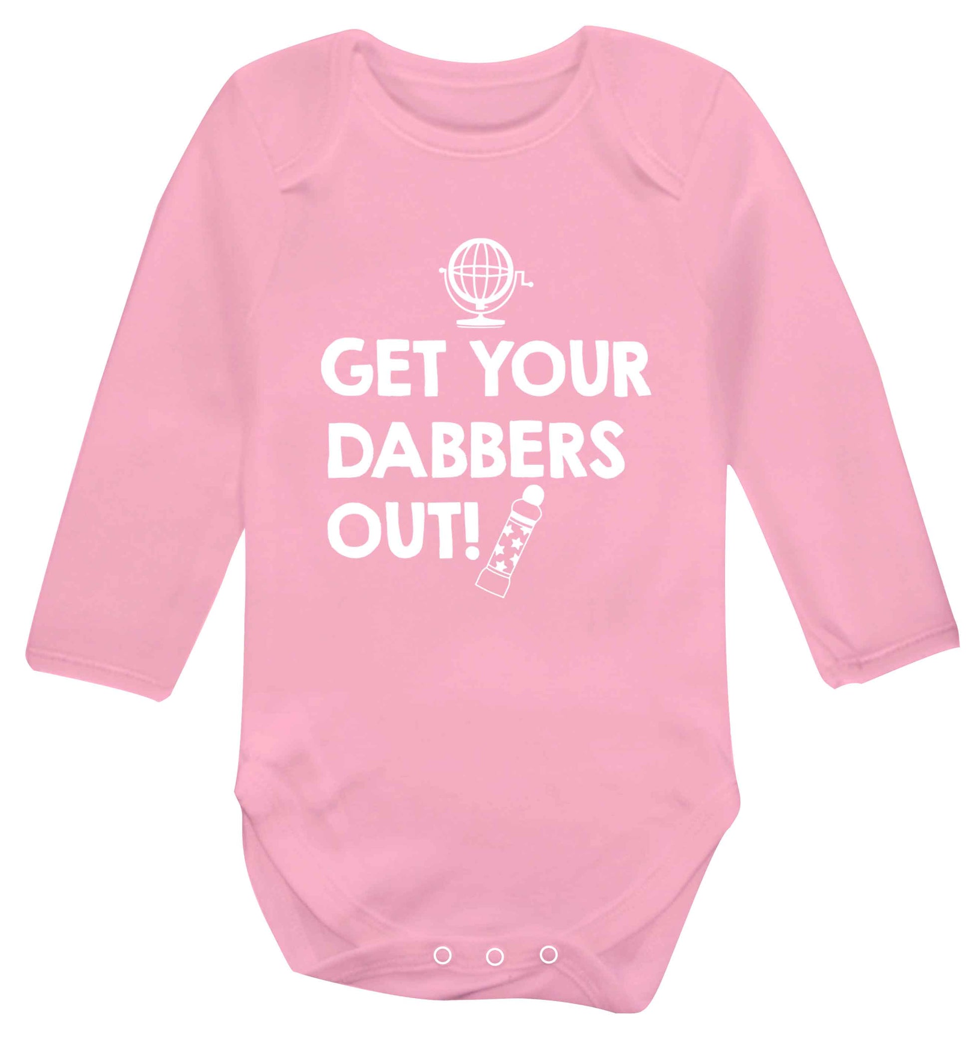 Get your dabbers out Baby Vest long sleeved pale pink 6-12 months