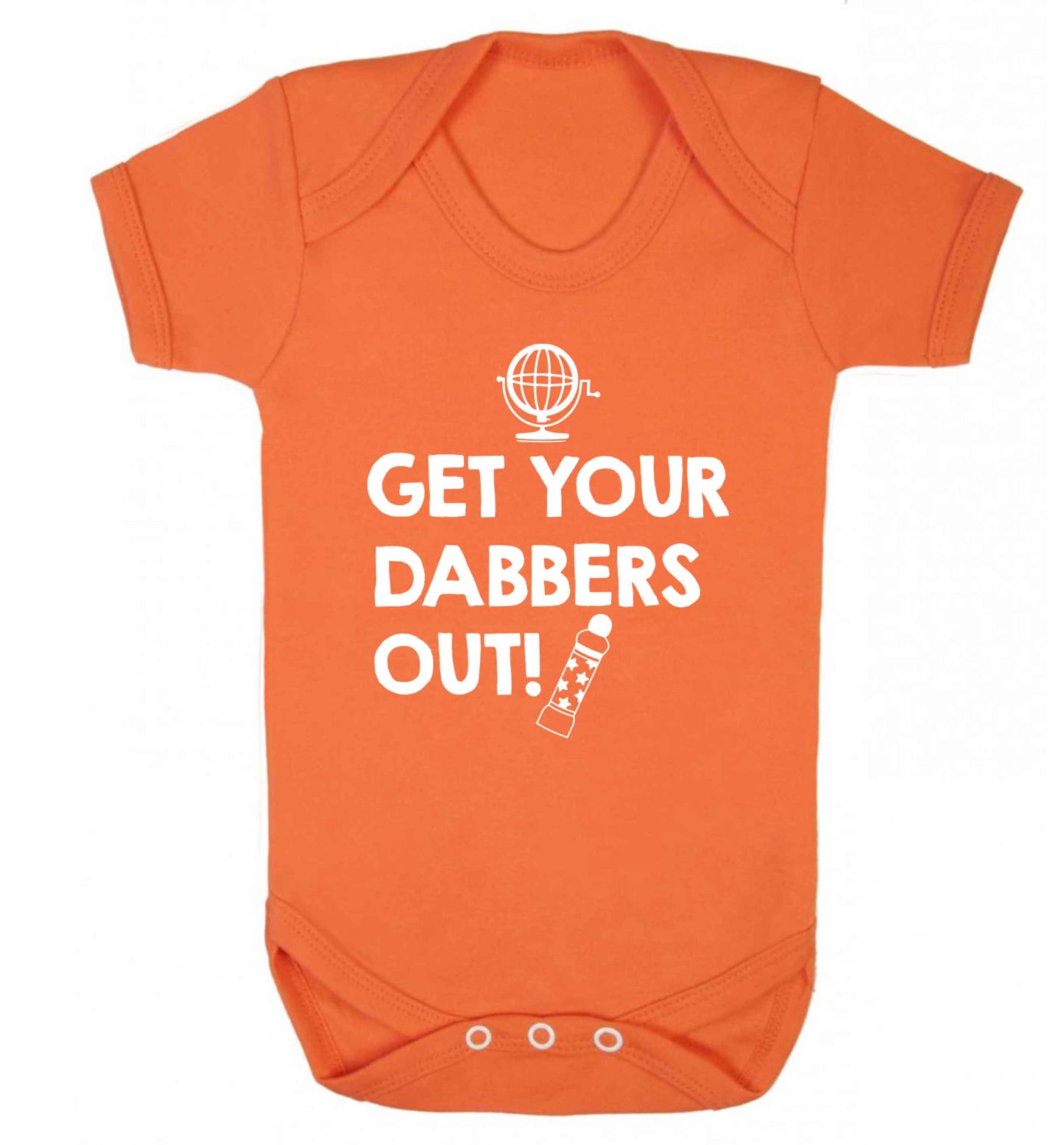 Get your dabbers out Baby Vest orange 18-24 months