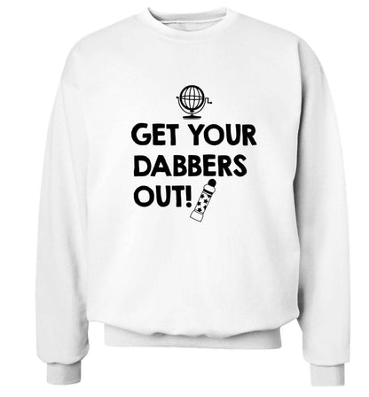 Get your dabbers out Adult's unisex white Sweater 2XL